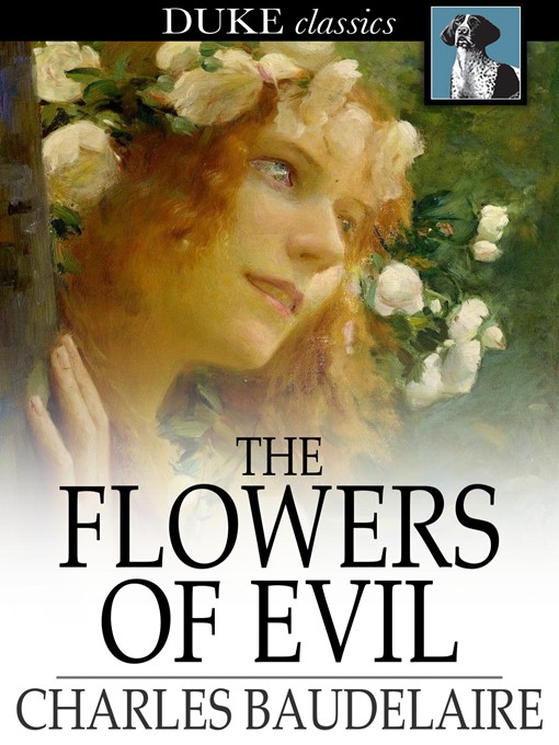 Title details for The Flowers of Evil by Charles Baudelaire - Wait list